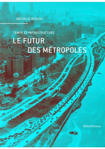 Le Futur des métropoles