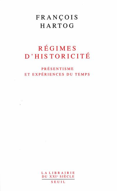 Des régimes d'historicité
