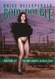 Brice Dellsperger - Body Double