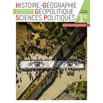 Histoire Géographie Géopolitique Sciences Politiques 1re