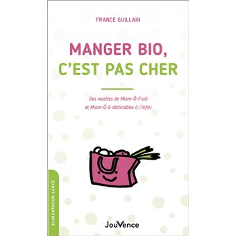 Manger bio, c'est pas cher