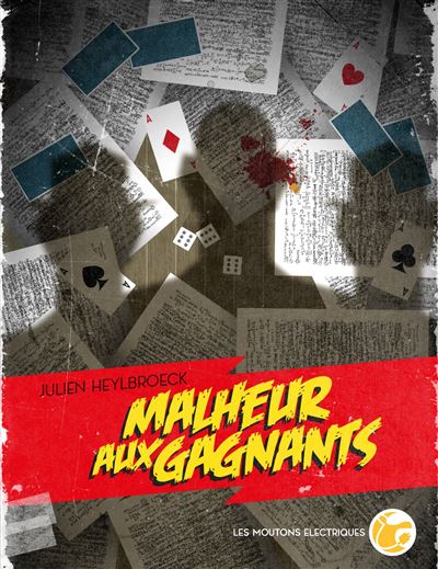 Malheur aux gagnants - Julien Heylbroeck - broché
