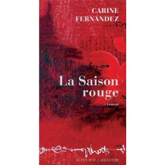 La saison rouge - 1