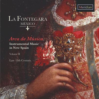 Arca de musica/musique en nouvelle espagne volume 2
