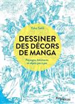 Dessiner des décors de manga