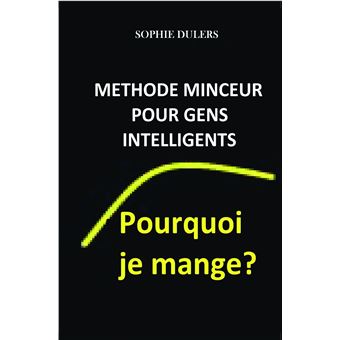 Pourquoi je mange ?
