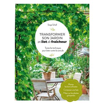 Transformer son jardin en îlot de fraicheur