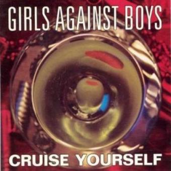 Girls Against Boys - 1