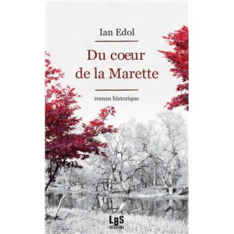 Du coeur de la Marette