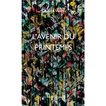 L'avenir du printemps