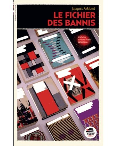 Fichier des bannis (le)