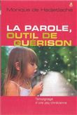La parole, outil de guérison