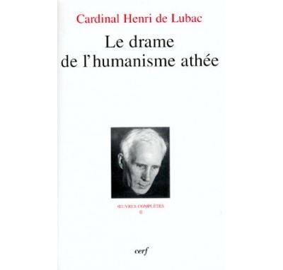 Le drame de l'humanisme athée