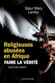 Religieuses abusées en Afrique. Faire la vérité