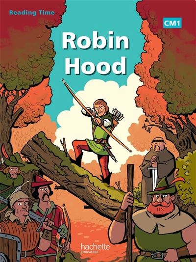 Reading Time Robin Hood CM1 - Livre élève - Didier Balicevic - broché