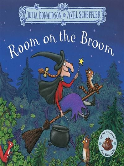 Room On The Broom Cartonn Julia Donaldson Axel Scheffler Achat Room On The Broom Cartonn Julia Donaldson Axel Scheffler Achat