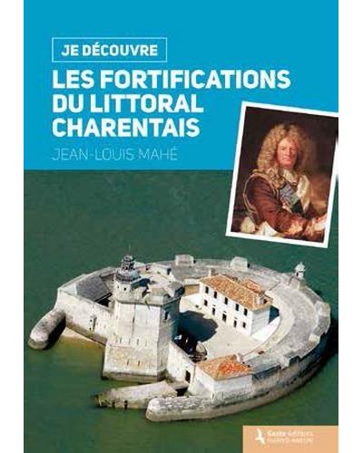 Les fortifications du littoral charentais