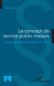 Le concept de service public maison