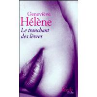 Le tranchant des lèvres