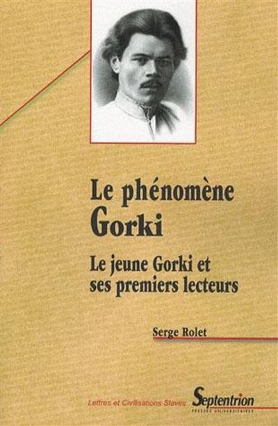 Le phénomène Gorki -  PU Septentrion - broché