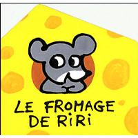 Le fromage de Riri
