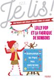 Lolly Pop - Lolly Pop et la fabrique de bonbons