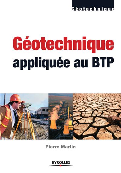 Géotechnique appliquée au BTP - Pierre Martin - broché