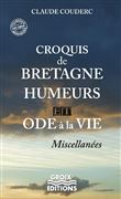 Croquis de Bretagne Humeurs et Ode à la vie
