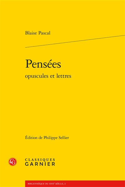 Pensées, opuscules et lettres