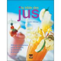 La bible des jus