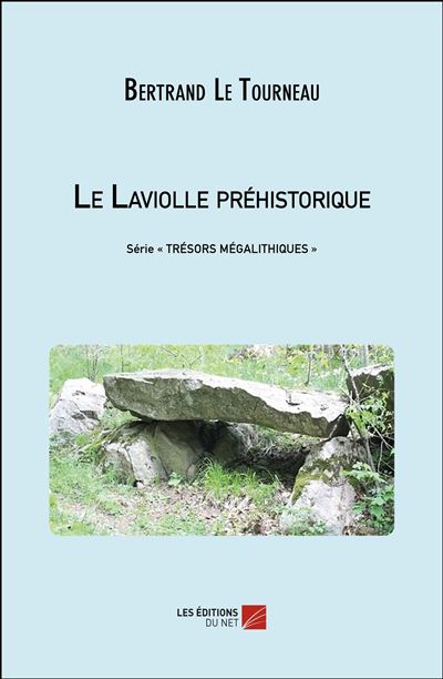 Le Laviolle préhistorique