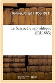 Le Sarcocèle syphilitique