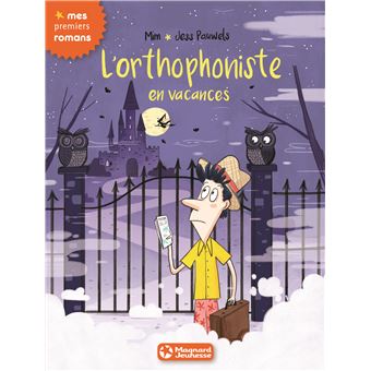 L'orthophonisteL'orthophoniste en vacances