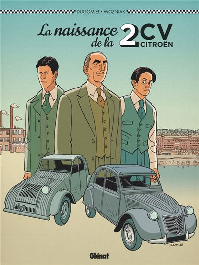 La Naissance de la 2CV - Vincent Dugomier - cartonné