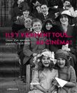Ils y viennent tous... au cinéma ! L'essor d'un spectacle populaire (1908-1919)