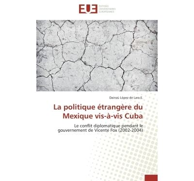 La politique étrangère du mexique vis-à-vis cuba