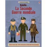 Habille... La Seconde Guerre mondiale - Autocollants Usborne