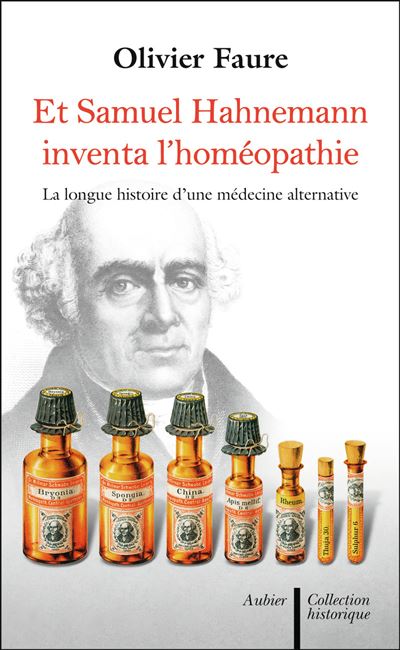 Et Samuel Hahnemann inventa l'homéopathie