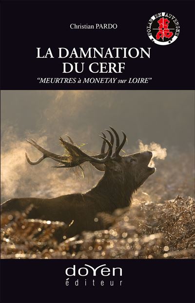 La damnation du cerf - Christian Pardo - broché