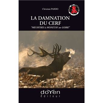 La damnation du cerf