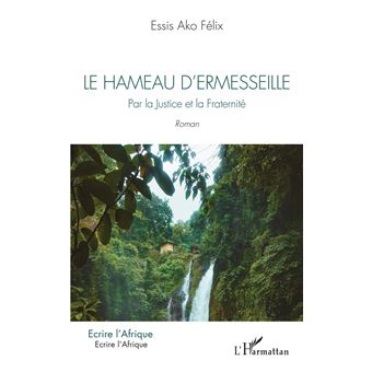 Le hameau d'Ermesseille