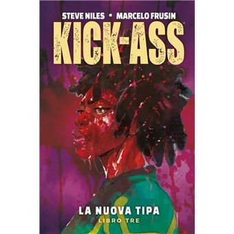 Kick-Ass: la nuova tipa 3 - 1