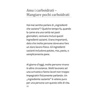 Perdere peso senza diete o esercizi