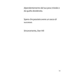 Perdere peso senza diete o esercizi