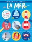 La mer (mon livre des vacances)