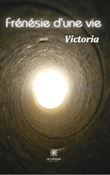 Frénésie d'une vie