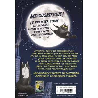 Toto Ninja chat et l'évasion du cobra royal