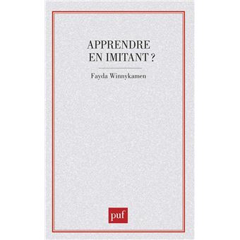 Apprendre en imitant ?
