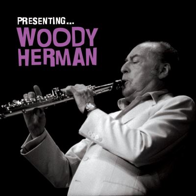 Presenting woody herman
