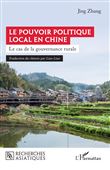 Le pouvoir politique local en Chine